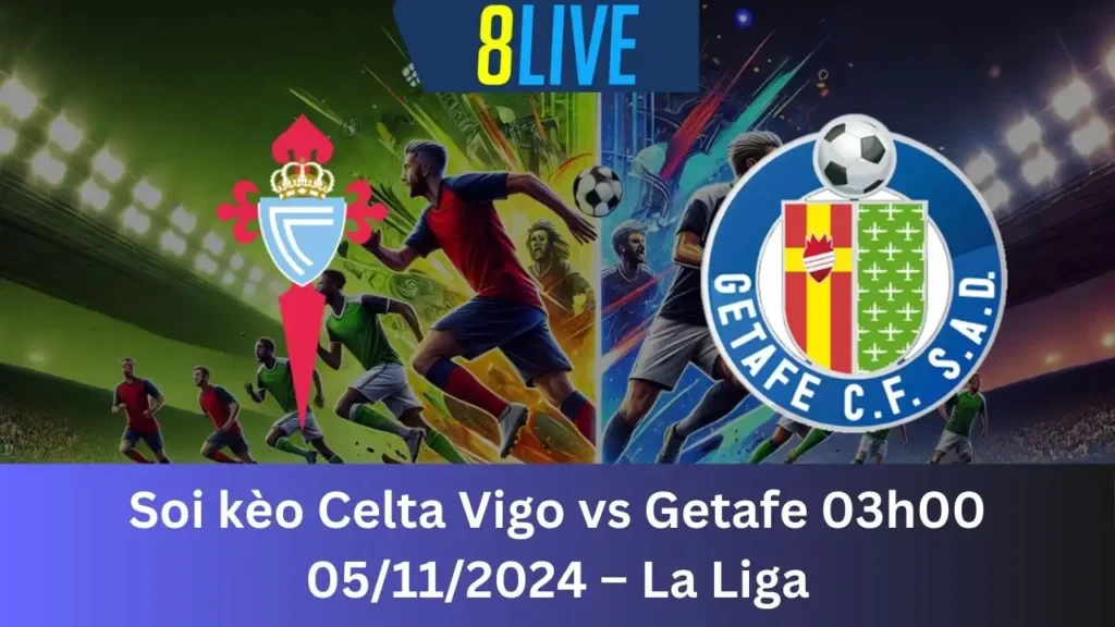 Celta Vigo vs Getafe