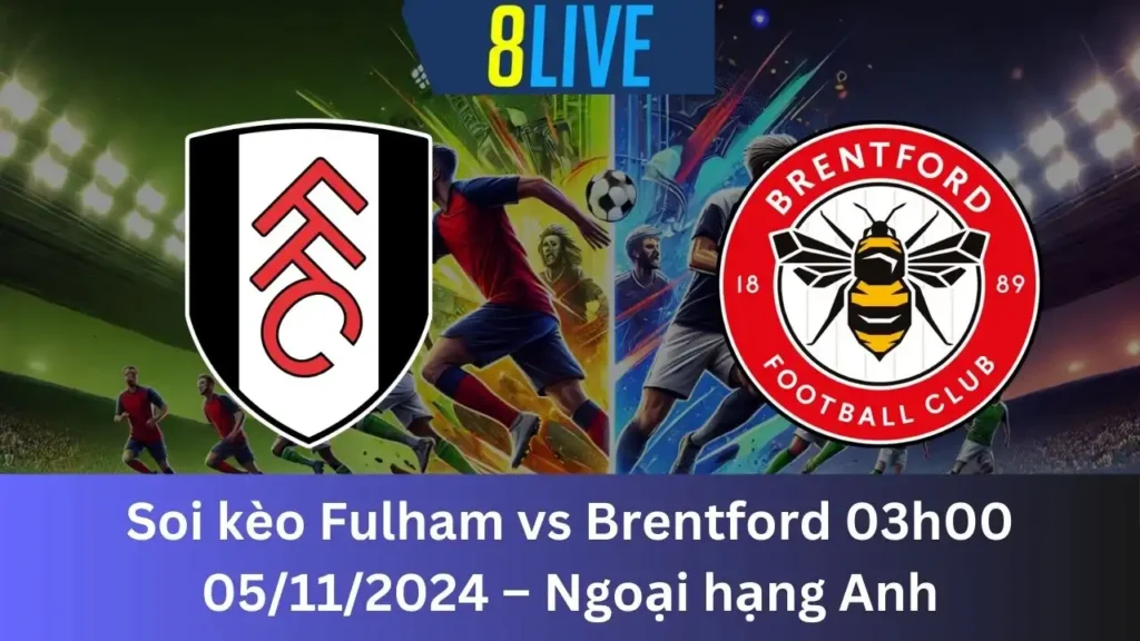 Fulham vs Brentford