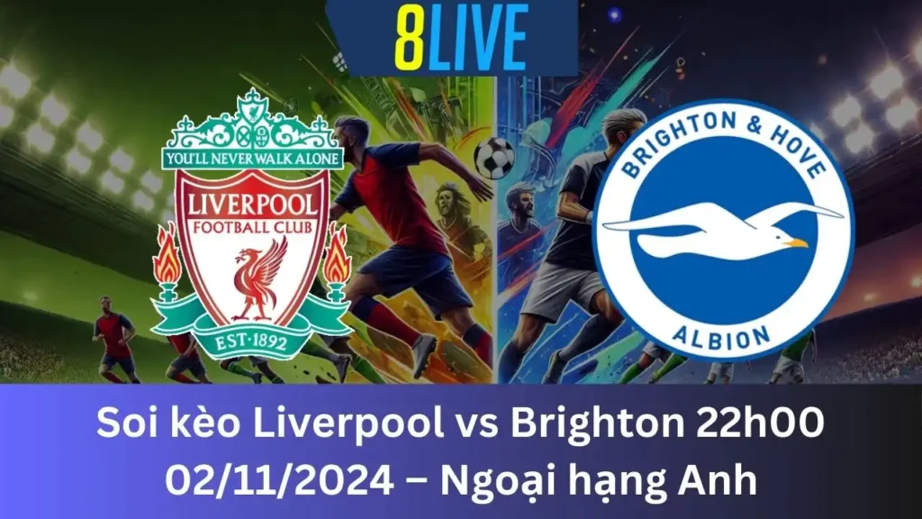 Liverpool vs Brighton