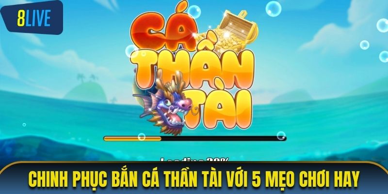 Bắn cá thần tài