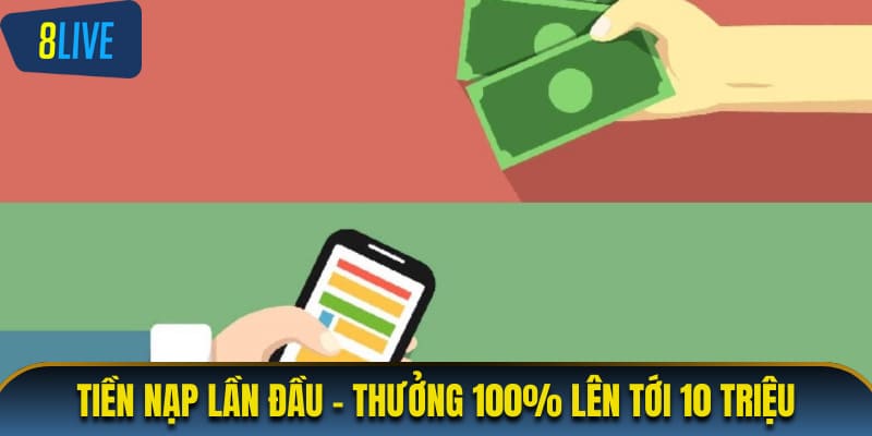 Tiền nạp lần đầu