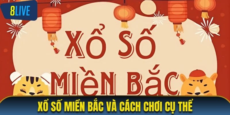 Xổ số miền Bắc